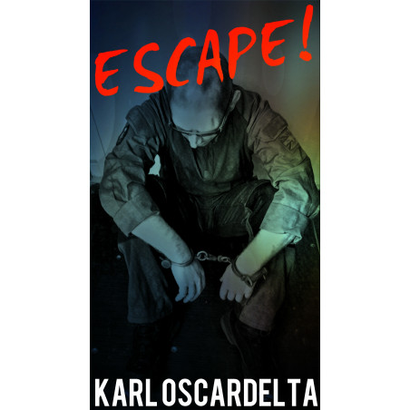 Livre "ESCAPE!" - Karl OscarDelta