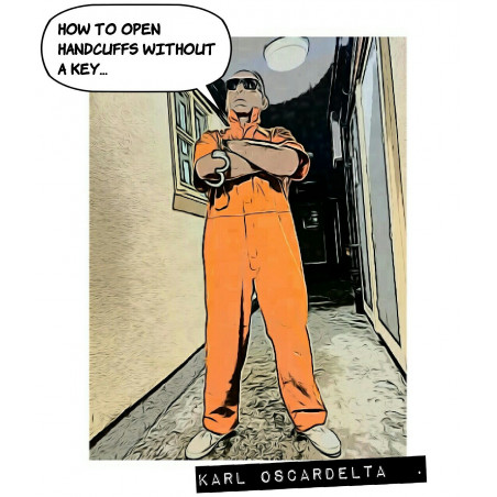 Livre "HOW TO OPEN HANDCUFFS WITHOUT A KEY..." – Karl OscarDelta